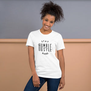 Stay Humble Hustle Hard T-shirt - Unisex